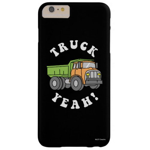 Truck Yeah Barely There iPhone 6 Plus Case