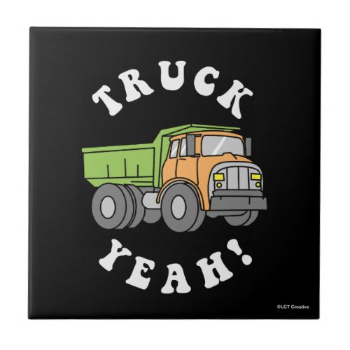 Truck Yeah Ceramic Tile