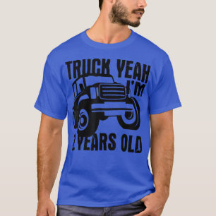 Truck Yeah I'm Two Years Old - Funny 2nd Birthday  T-Shirt