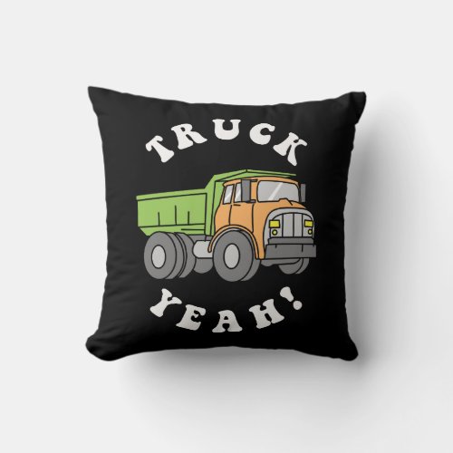 Truck Yeah Throw Pillow