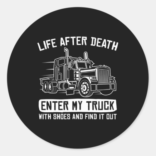 Trucker 18 Wheeler Freighter Truck Driver Classic Round Sticker