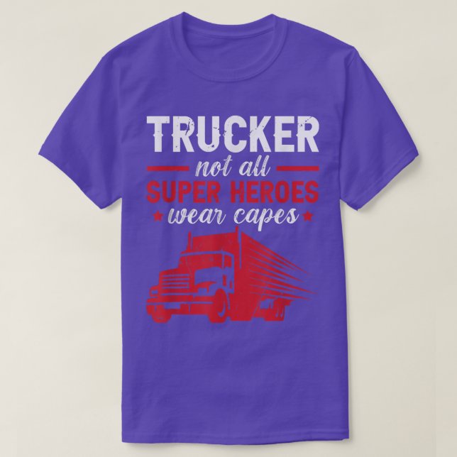 Trucker Accessories For Truck Driver & Motor Lover T-Shirt (Design Front)
