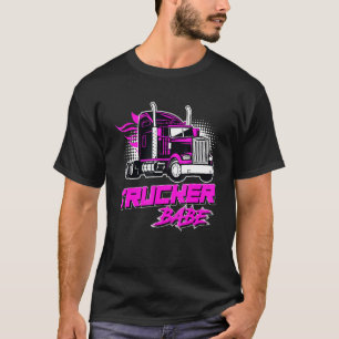 Trucker Babe Truck Driver Truck Driver Women T-Shirt