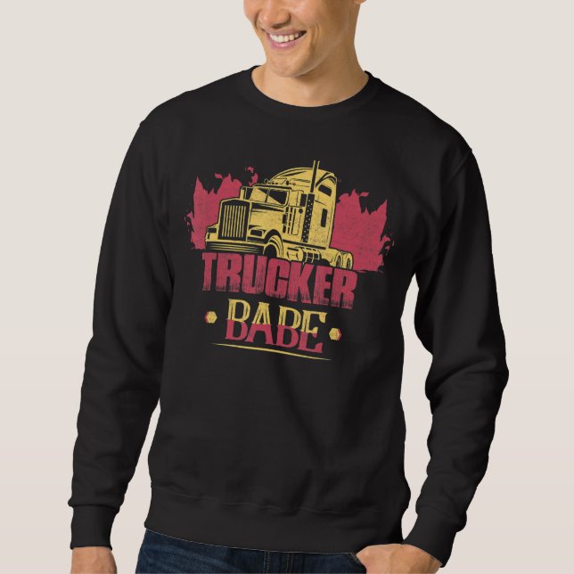 Trucker Babe Truck Driver Trucker Sweatshirt (Front)