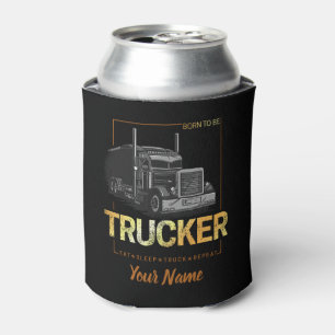 Trucker Born To Be Truck Retro Driver Vintage Can Cooler