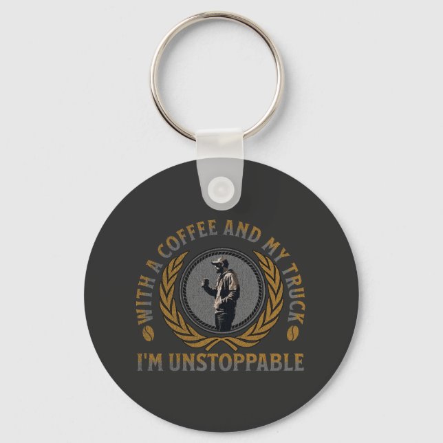 Trucker Coffee Cup Strong Road Power Male Keychain (Front)