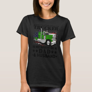 Trucker Dad And Husband Truck Driver US Flag T-Shirt