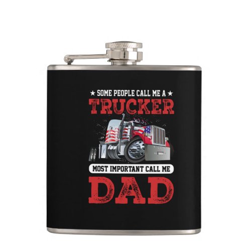 Trucker Dad Fathers Day People Call Me A Truck Dr Flask