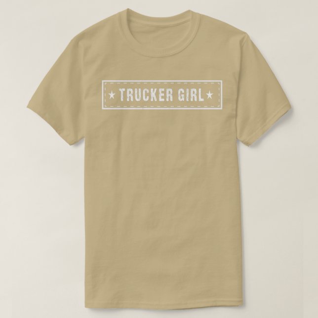 Trucker girl 1 T-Shirt (Design Front)