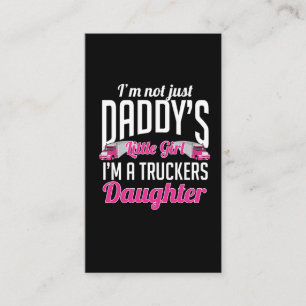 Trucker Girl Truck Driver Daughter Business Card