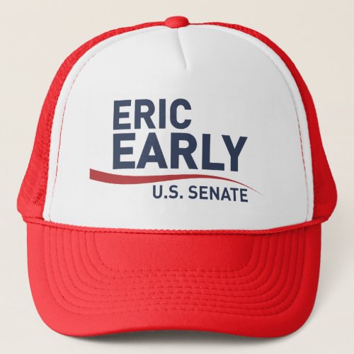 Trucker Hat Eric Early for US Senate California