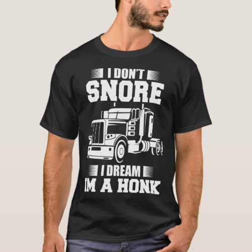 Trucker Lorry 18 Wheeler Highway Truck Driver CDL  T_Shirt