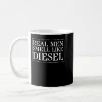 https://rlv.zcache.com/trucker_mechanic_farmer_real_men_smell_like_diesel_coffee_mug-raaa8a4e55bcd469cb08f0755d00b0260_x7jg9_8byvr_200.webp