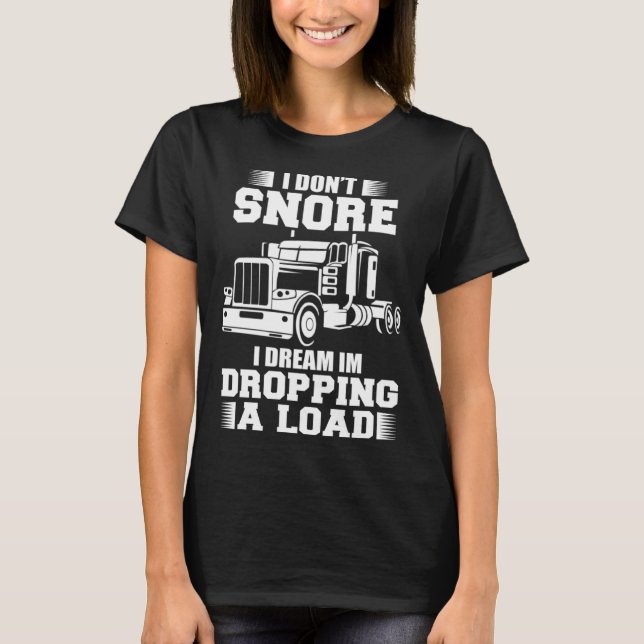 Trucker Men Women Big Rig Trucking Truckin' Road L T-Shirt (Front)