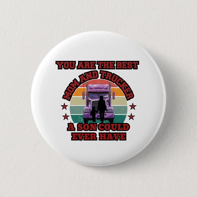 Trucker Mother Son Bond Family Road Love Design Button (Front)