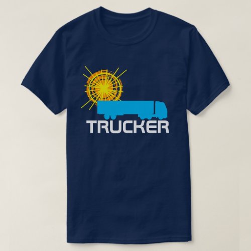Trucker one_of_a_kind beautiful customizable T_Shirt