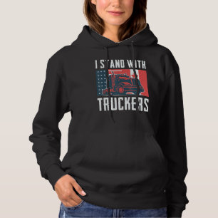 Trucker Support I stand with truckers American Can Hoodie