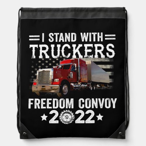 Trucker Support With Truckers Freedom Convoy 2022 Drawstring Bag