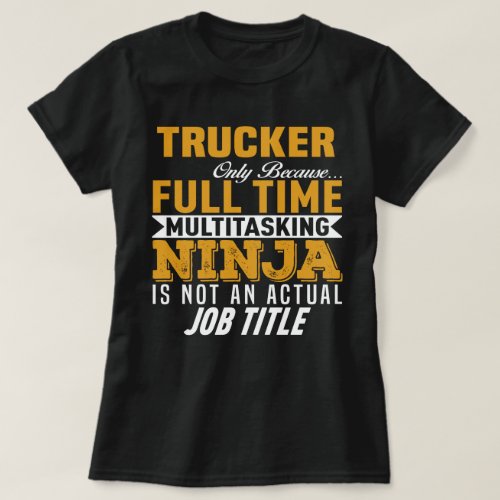 Trucker T_Shirt