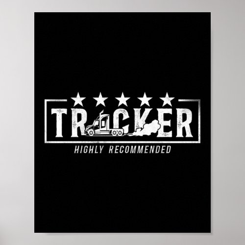 Trucker Truck Driver Five Star Trucker Highly Poster