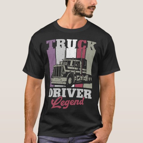 Trucker Truck Driver Truck Driver Legend Vintage T_Shirt