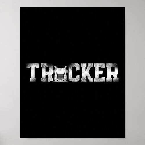 Trucker Truck Driver Trucker Poster