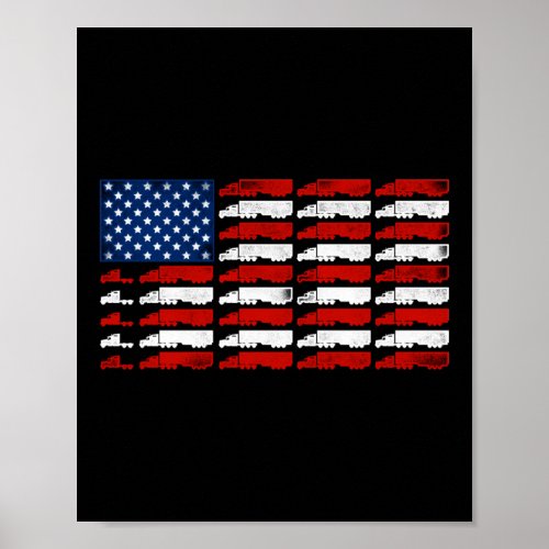 Trucker Truck Driver Trucks American Flag American Poster