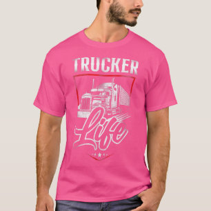 Trucker Truck Driver Vintage Trucker Life  T-Shirt