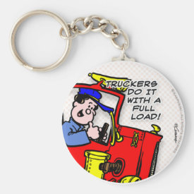 Truckers Do It Keychain