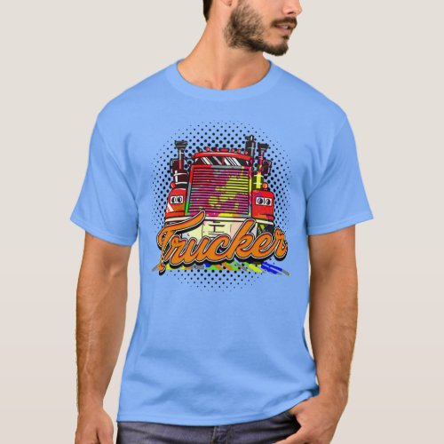 truckers drive through the world T_Shirt