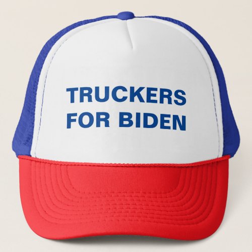 TRUCKERS FOR BIDEN _ Trucker Hat