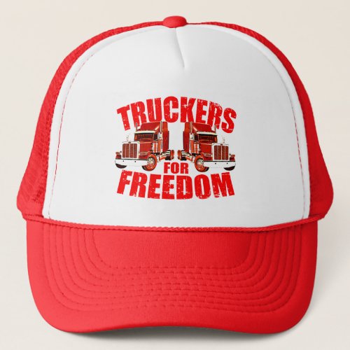 Truckers for freedom convoy trucks trucker hat