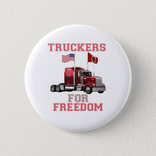 Truckers for Freedom _ Freedom convoy 2022 Button