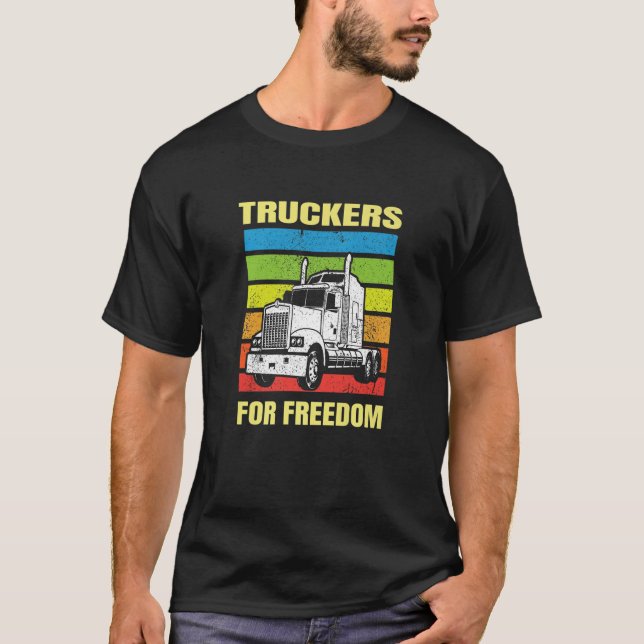 Truckers For Freedom Join The Convoy Love My Truck T-Shirt (Front)