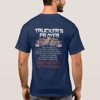 Trucker's Prayer Father's Day - Semi Truck Driver T-Shirt