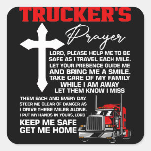 Truckers Prayer Keep Me Safe Truck Driver Square Sticker