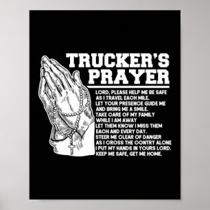 Trucker's Prayer Truck Driver Poster
