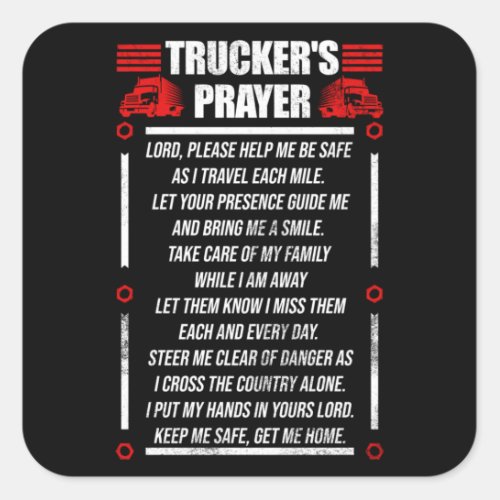 Truckers Prayer Truck Driver Square Sticker