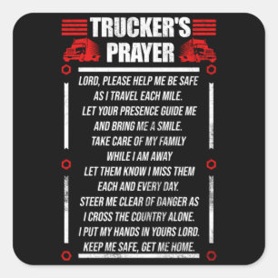 Trucker's Prayer Truck Driver Square Sticker