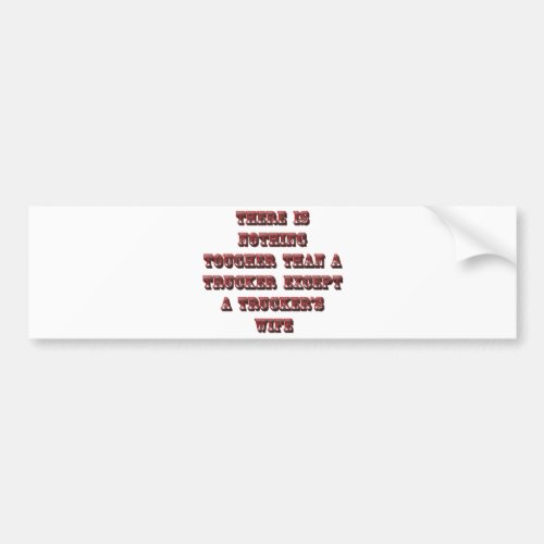 TRUCKERS WIFE BUMPER STICKER