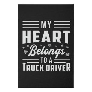 Truckers Wife My Heart Belongs To A Truck Driver Faux Canvas Print