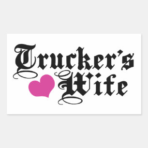 Trucker's Wife Rectangular Sticker