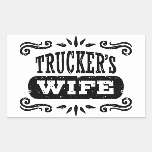 Truckers Wife Rectangular Sticker