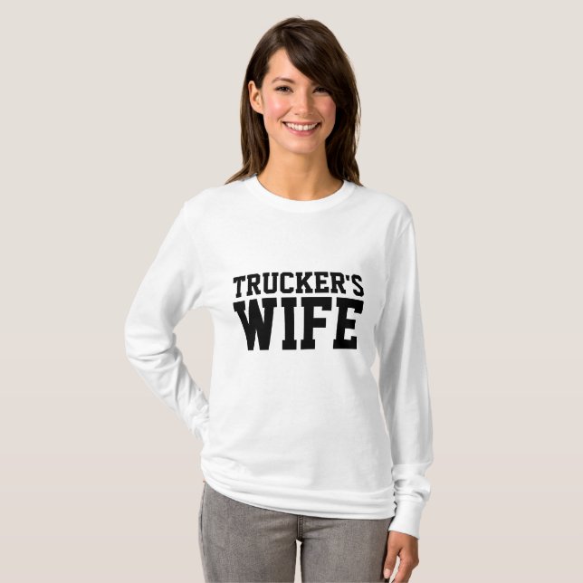 TRUCKER'S WIFE T-shirts (Front Full)