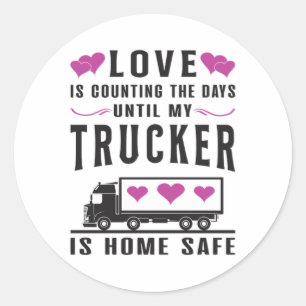 Truckers Wife Trucker Wife Love Truck Gift Idea Classic Round Sticker