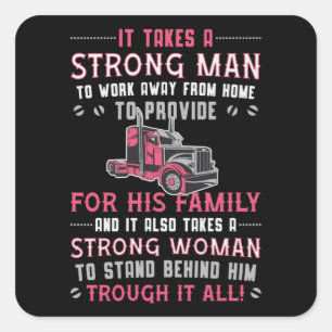 Truckers Wife Work Away From Home Truck Driver Square Sticker