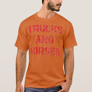Trucks And Horses T-Shirt