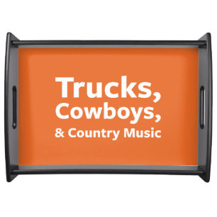 Trucks, Cowboys and Country Music Serving Tray