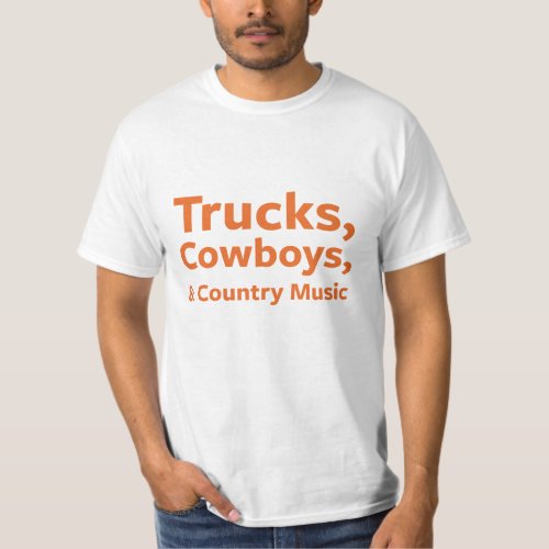 Trucks Cowboys and Country Music T_Shirt