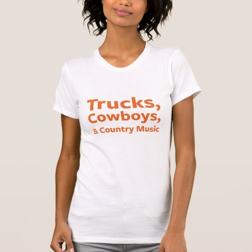 Trucks Cowboys and Country Music T_Shirt